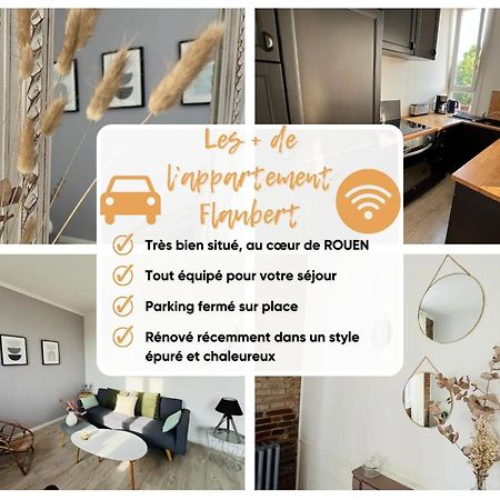 Le Flaubert, Appartement Et Parking En Centre Ville Ruan Exterior foto